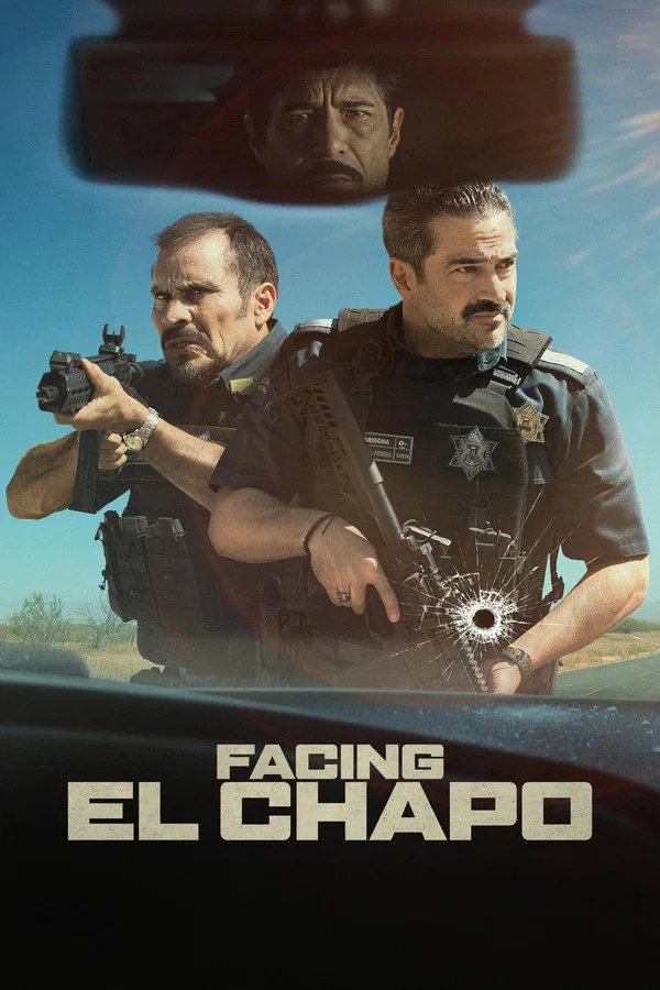 Facing el chapo